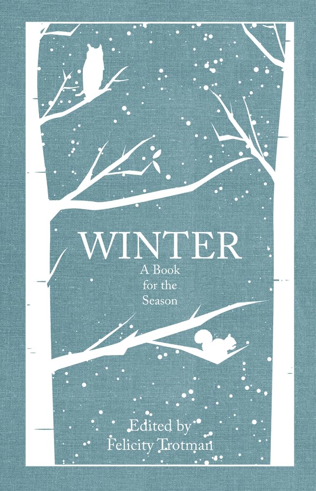 Winter: A Book for the Season