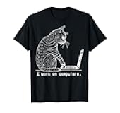 I Work on Computers Coder Cat – Funny Coding IT Tech Support T-Shirt