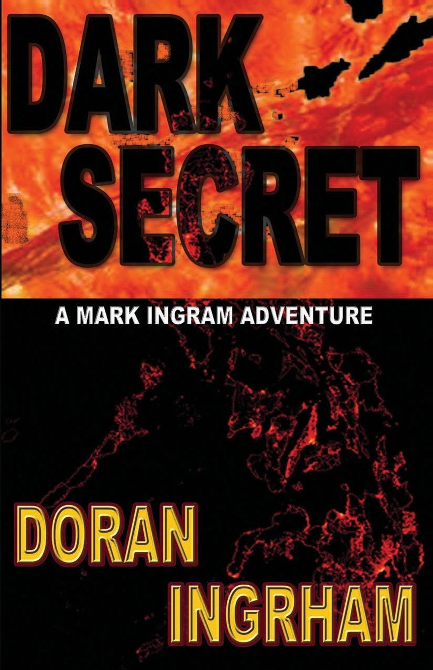 Dark Secret: Volume 2 (A Mark Ingram Adventure)