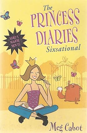 The Princess Diaries: Sixsational