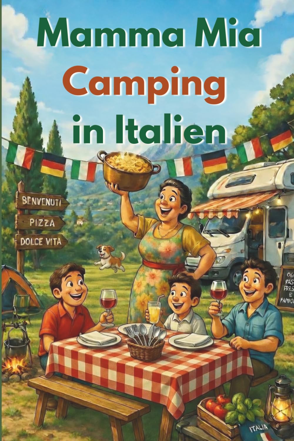 Mamma Mia Camping in Italien: Warum wir immer wieder zurückkehren
