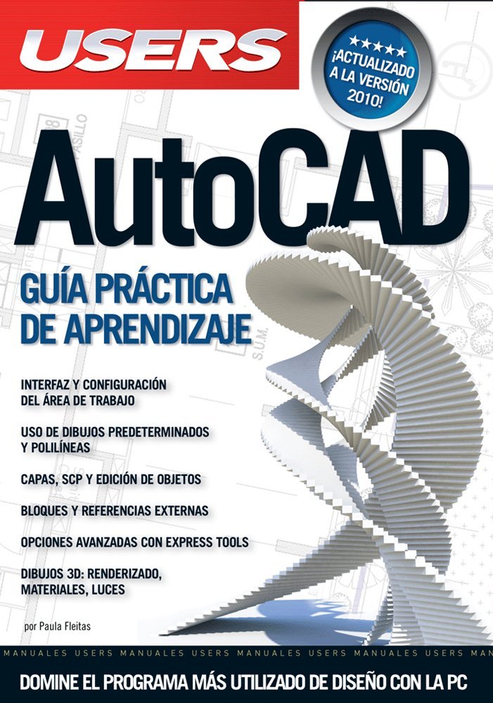 AutoCAD: Espanol, Manual Users, Manuales Users (Spanish Edition)