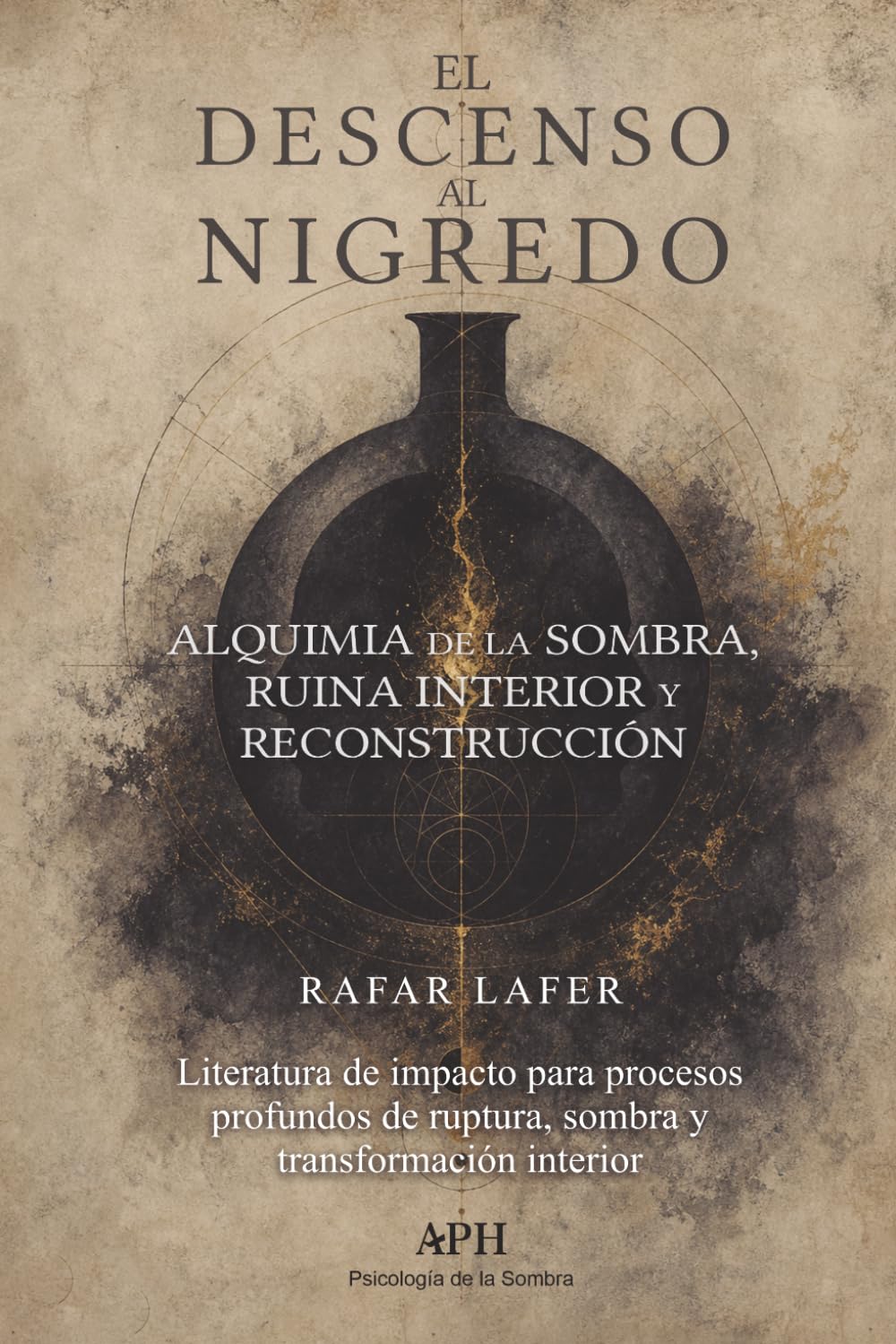 El Descenso al Nigredo: Alquimia de la Sombra, Ruina Interior y Reconstrucción