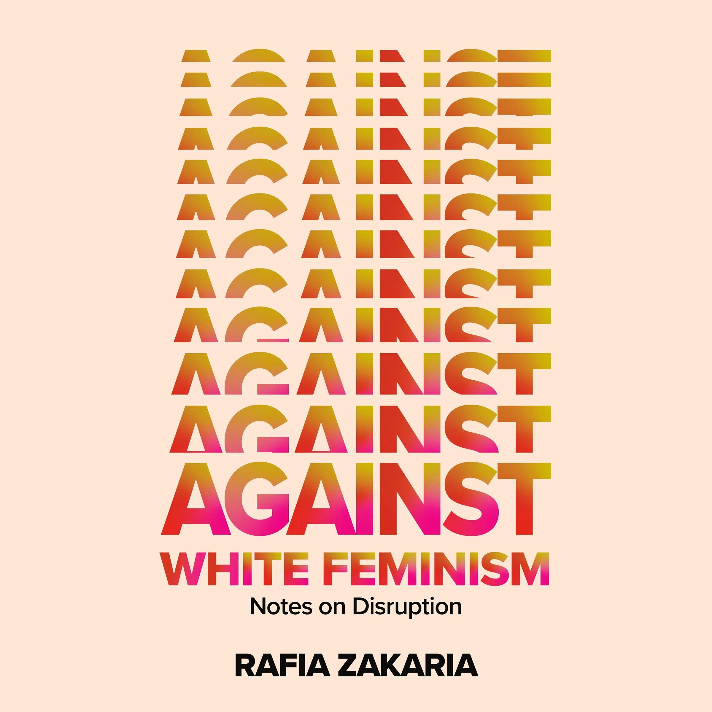 Cover art for Against White Feminism
