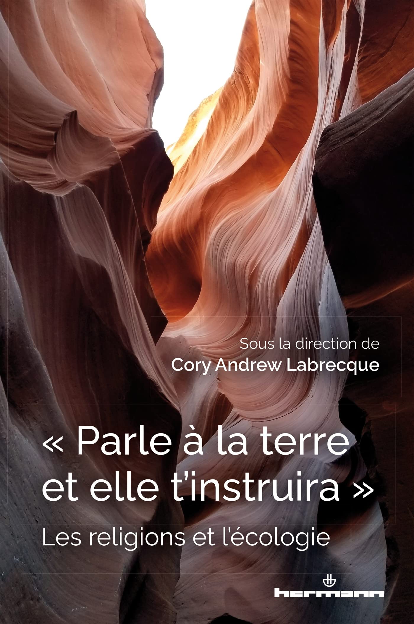 Parle à la terre et elle t'instruira"": Les religions et l'écologie (HR.PUL.HORS COL)