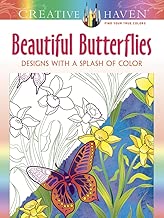 Creative Haven Beautiful Butterflies: Designs with a Splash of Color (Creative Haven Coloring Books)