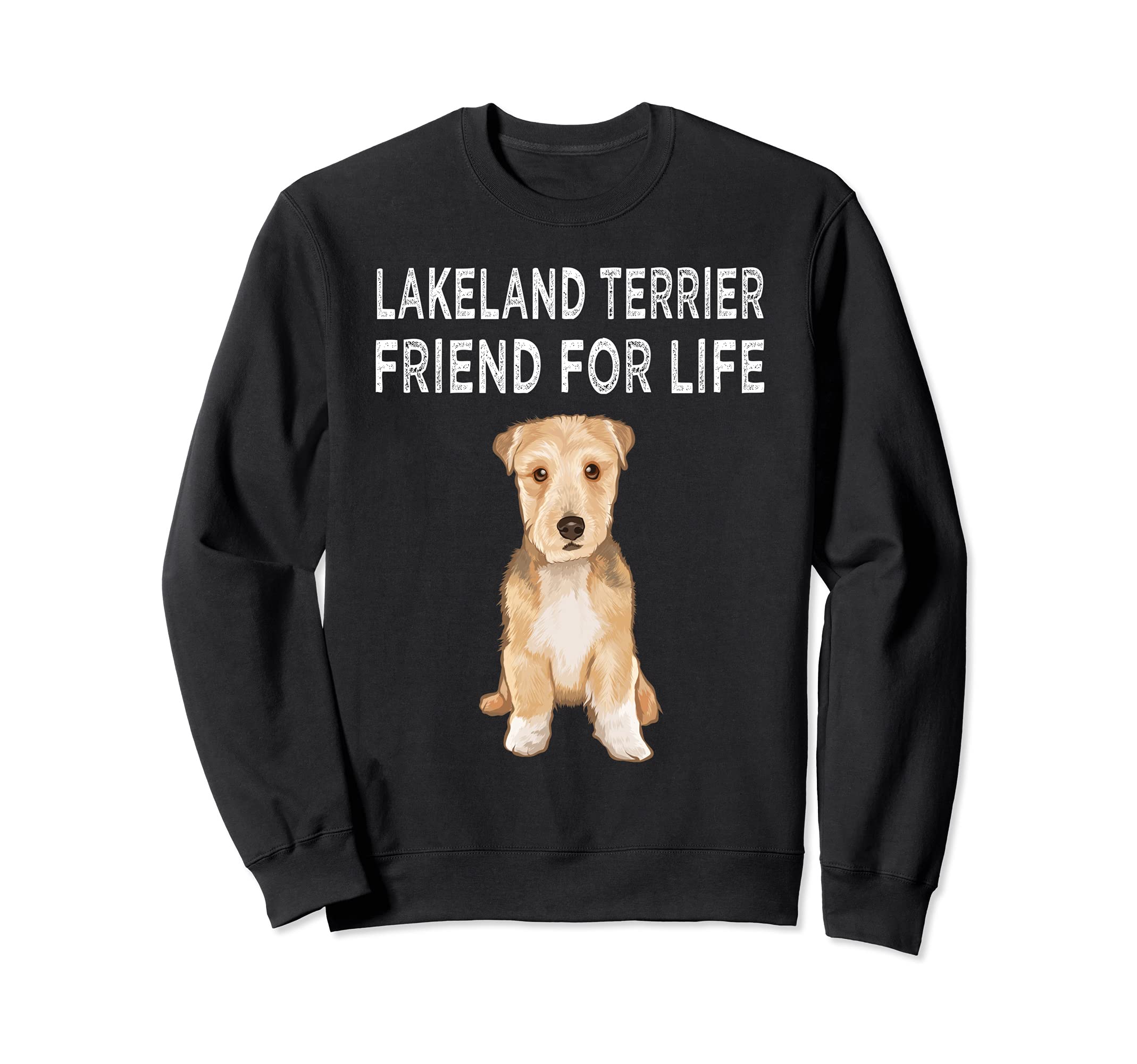 Lakeland Terrier Friend For Life Dog Friendship Sweatshirt, Black