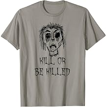 Kill Or Be Killed Halloween Costume Word Design T-Shirt