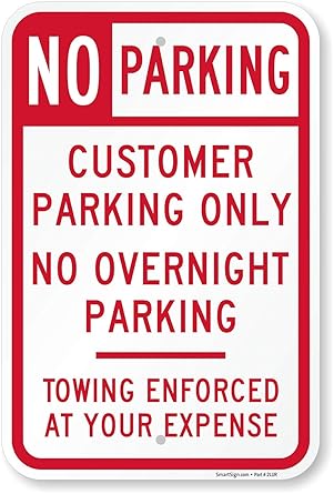Amazon Com Smartsign Customer Parking Only Sign No Overnight Parking Sign 12 X 18 Inches 63 Mil Thick Aluminum Rust Free Laminated For Extra Protection Usa Made Garden Outdoor Amazon Com Smartsign Customer Parking Only Sign No Overnight Parking Sign 12 X 18 Inches 63 Mil Thick Aluminum Rust Free Laminated For Extra Protection Usa Made Garden Outdoor