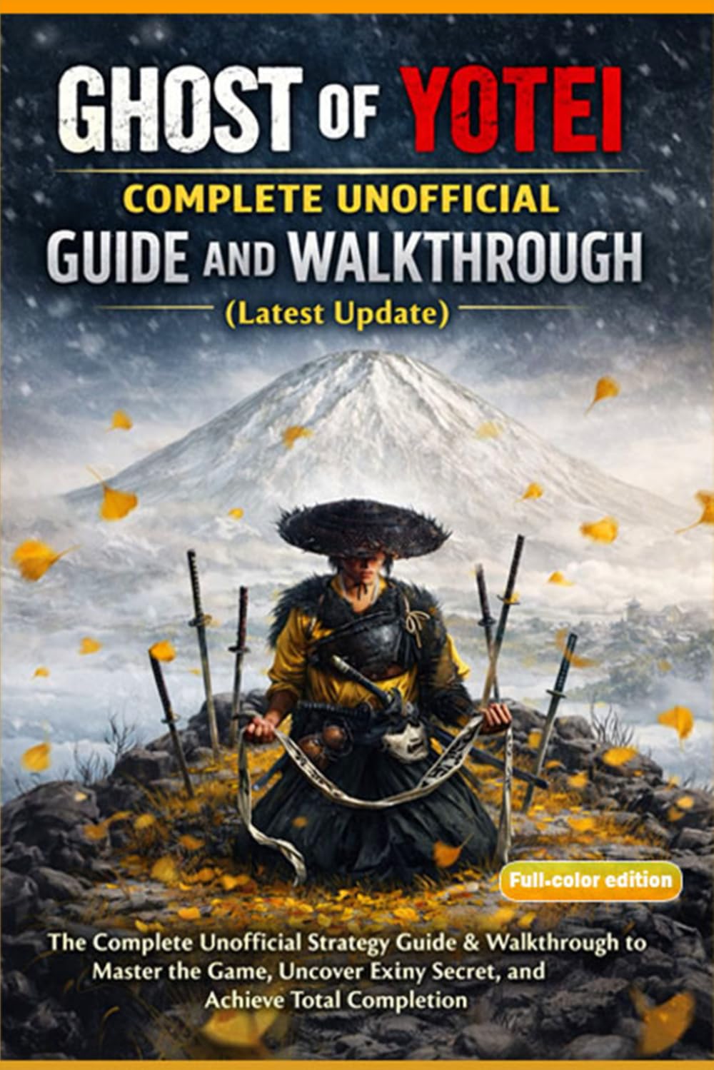 Ghost of Yotei Complete Unofficial Guide and Walkthrough (Latest Update)