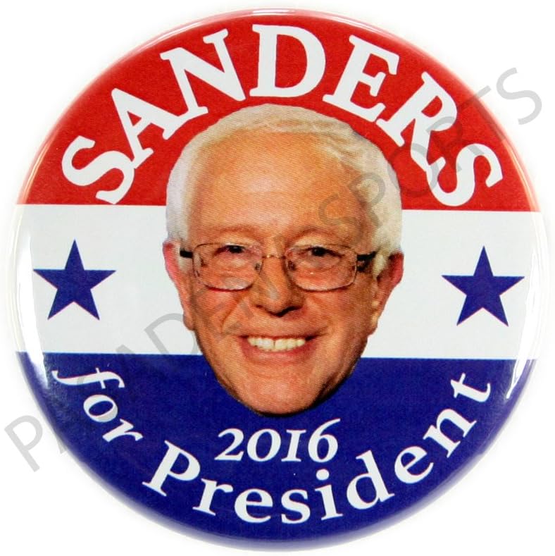 2016 BERNIE SANDERS for PRESIDENT CAMPAIGN BUTTON, 2.25" b101sds, by PASADENA SPORTS - USA