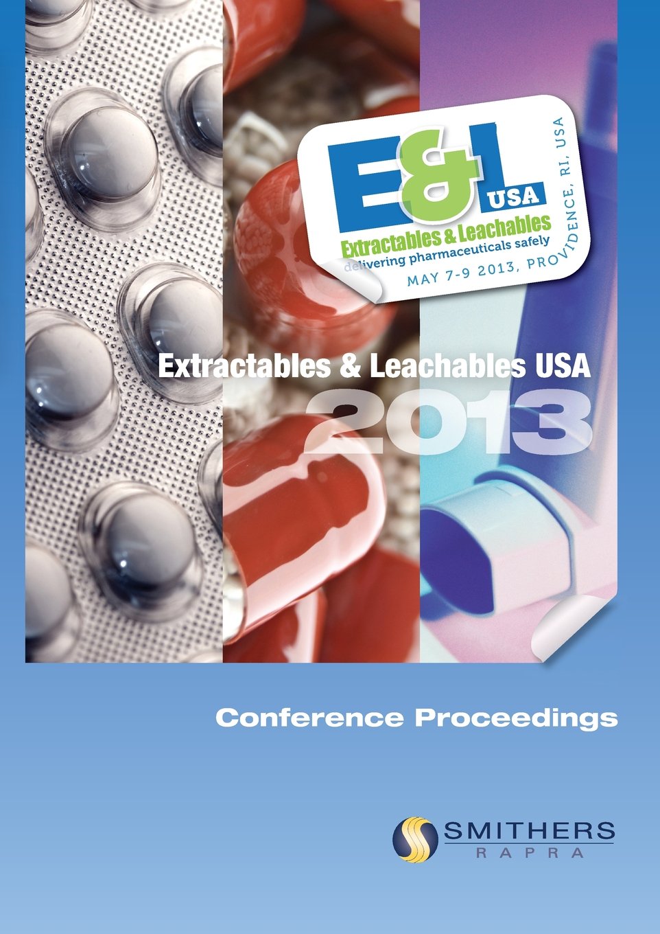 Buy Extractables & Leachables 2013 Conference Proceedings — BookShops.in