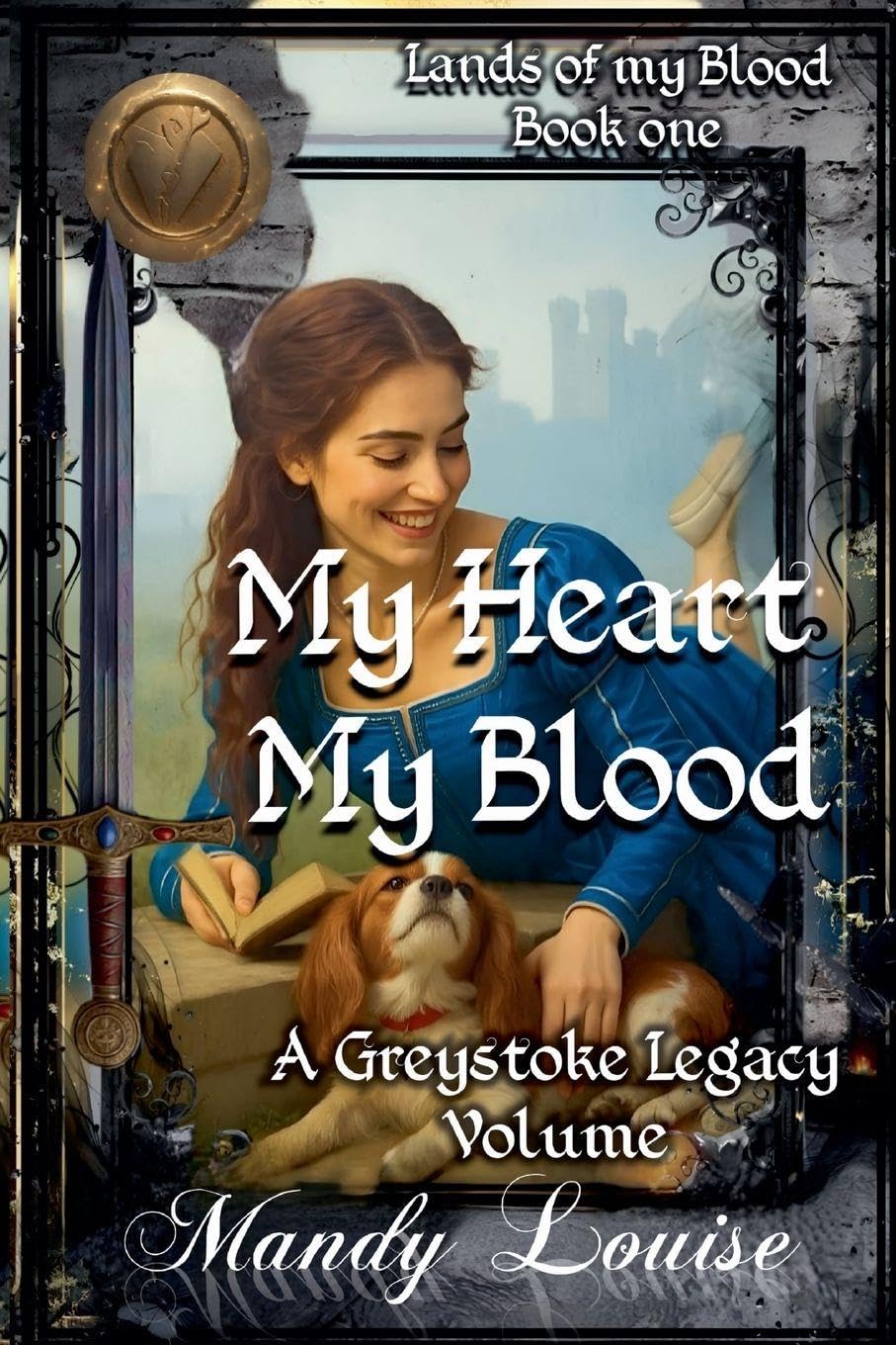 My Heart My Blood: 1 (Lands of My Blood)