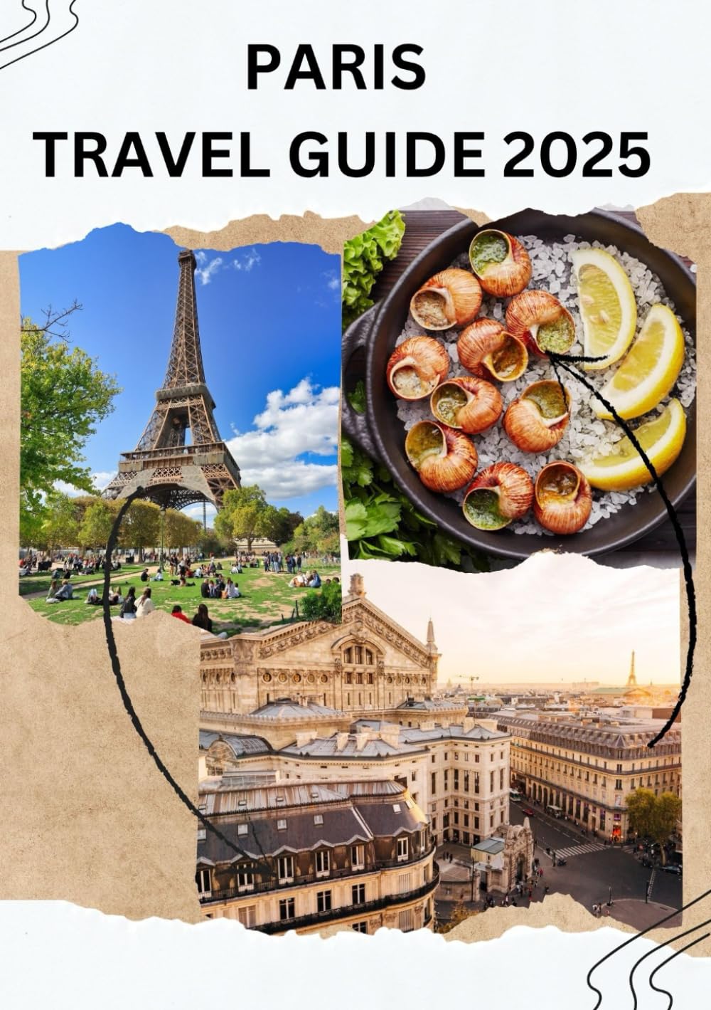 PARIS TRAVEL GUIDE 2025: HOW TO TRAVEL AROUND PARIS 2025-2026