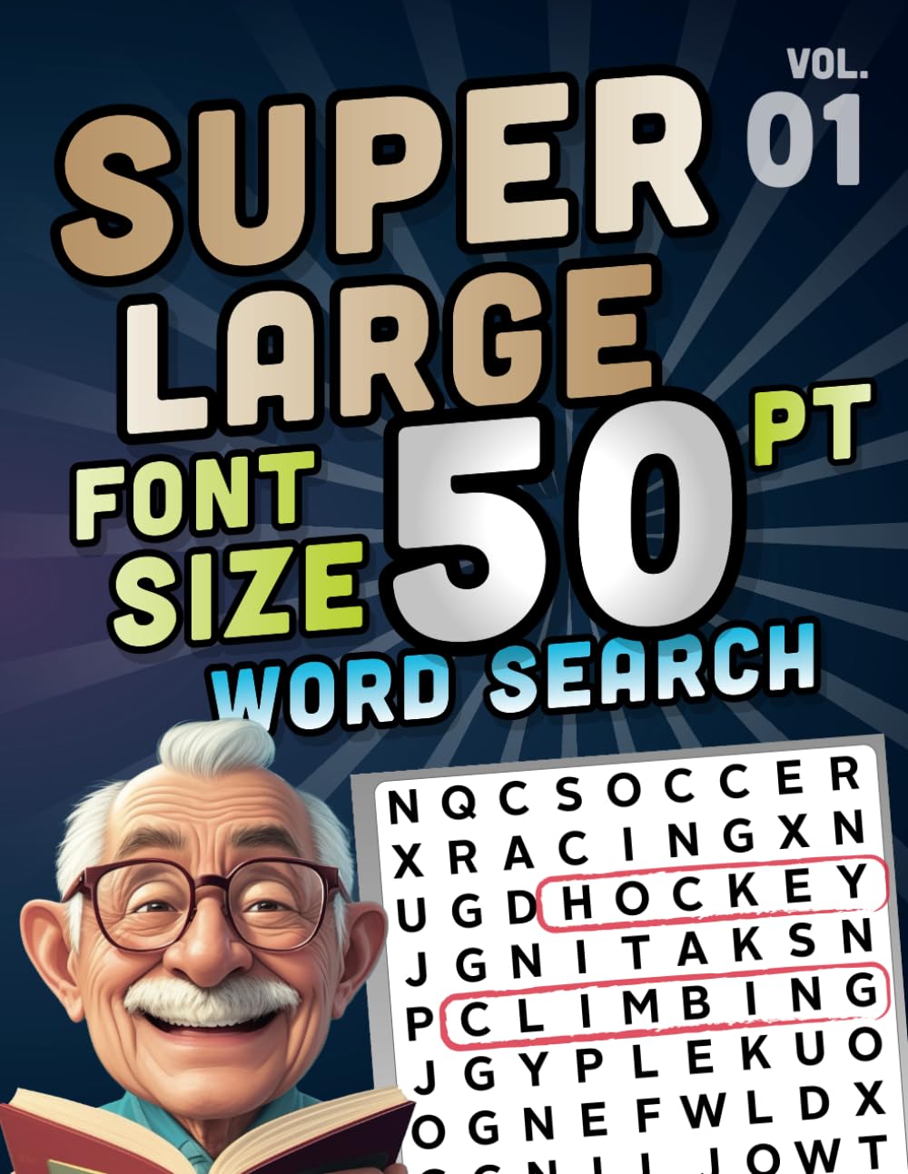 SUPER LARGE FONT SIZE 50 pt WORD SEARCH, vol. 01: Huge Jumbo Print Puzzle Book with XL Letters for the Visually Impaired and Seniors