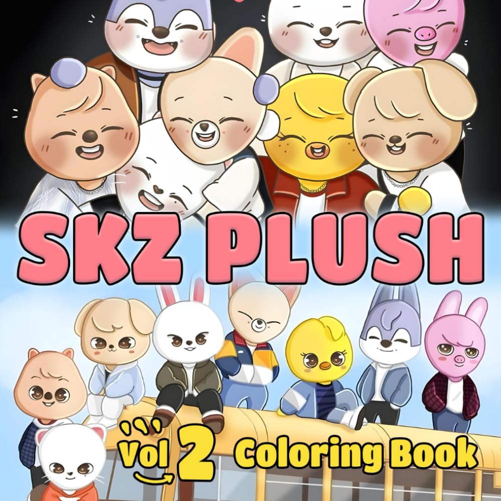 SKZ Plush Vol.2 Coloring Book: Step Out of Stress with Charming Idol-Inspired Animal Coloring Pages Featuring Cute Scenes and Cozy Moments for Teens and Adults to Relax