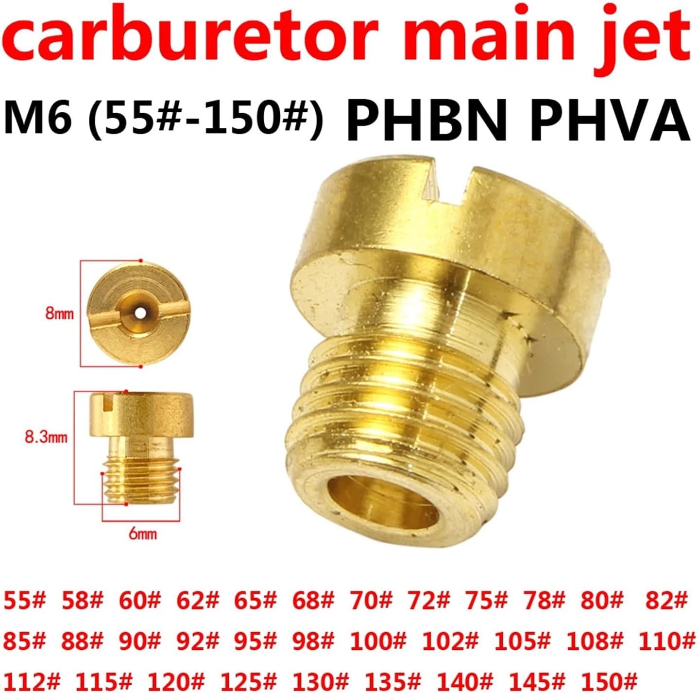 8pcs / 5pcs Main Jet M6 6mm #55-150 For Dellorto Carburetor PHNL/PHVA/PHBH/PHBL/PHBN/PHVB/PHBG Carb Injector Nozzle(M6-D)