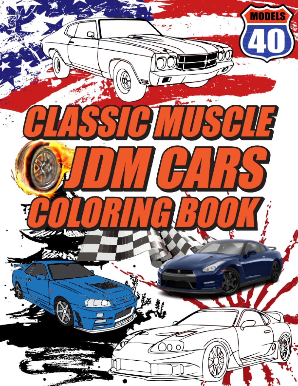 Buy Classic Muscle JDM Cars Coloring Book JDM Coloring Book, The Most