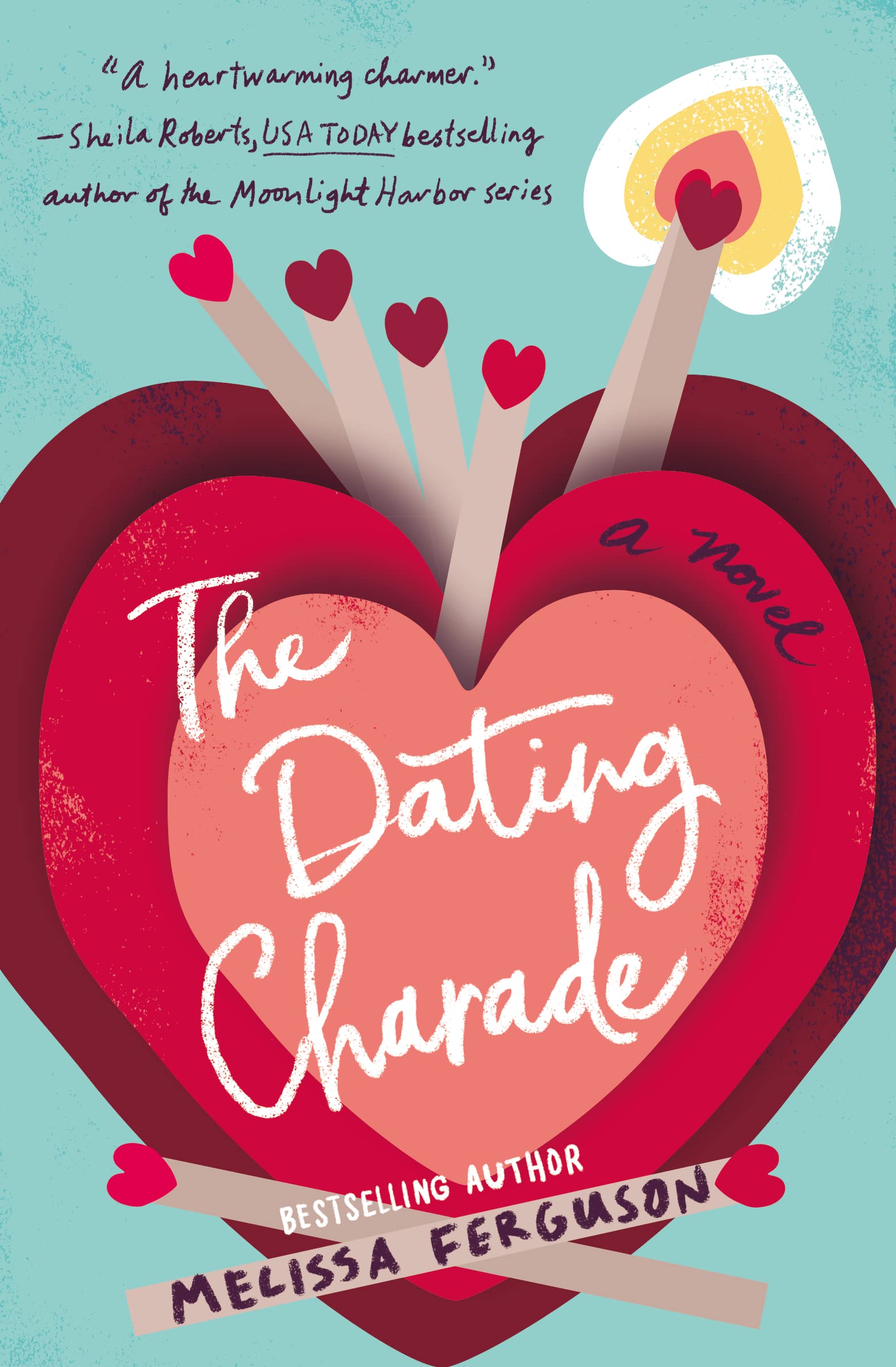 Dating Charade by Melissa Ferguson (2019, Trade Paperback)