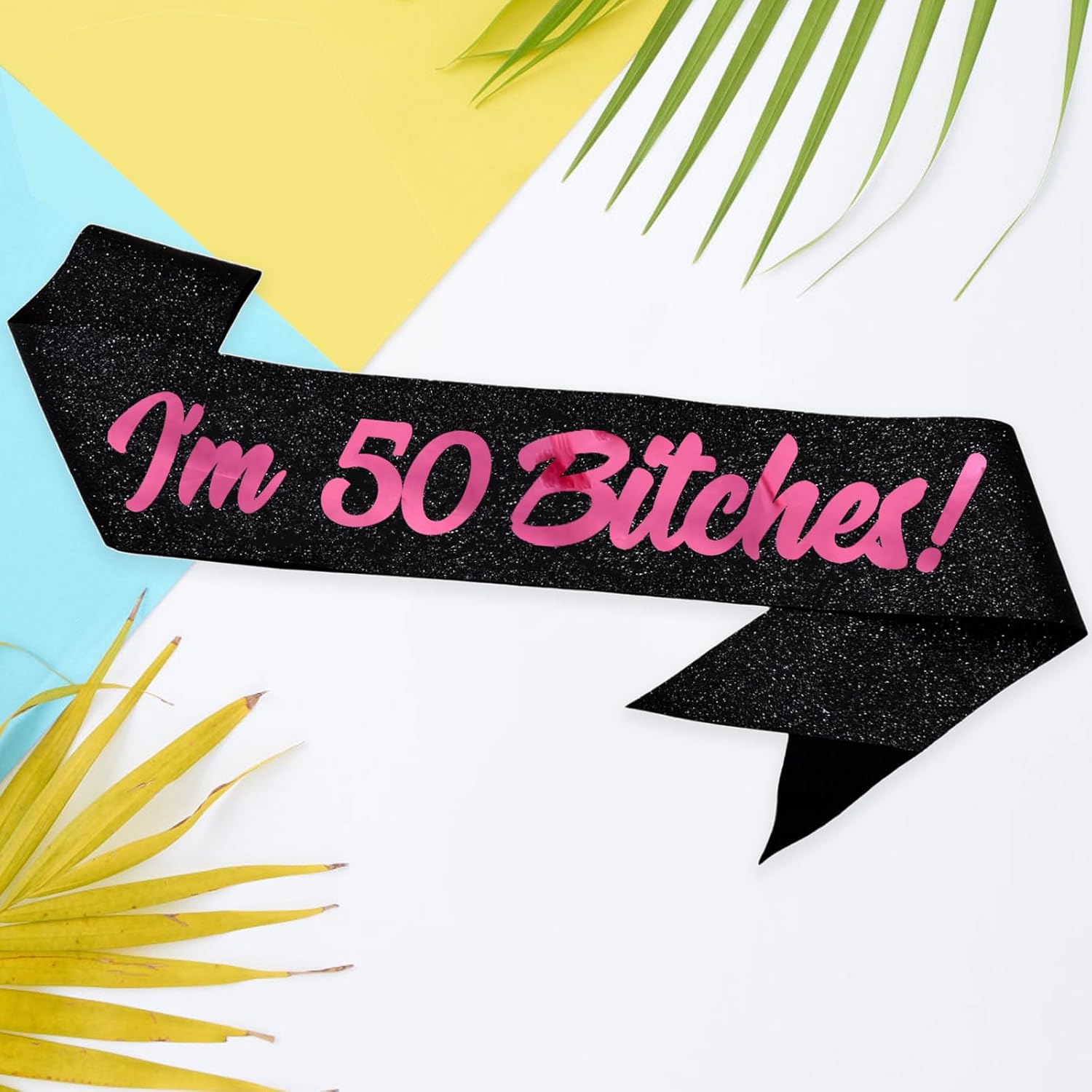 Birthday Sash, I'm 50 Bitches Pink Foil Letter Glitter Black 50th Birthday Sash for Women 50th Funny Bday Gifts Party Favors Photo Prop image 5