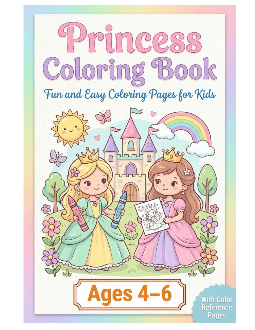 Princess Coloring Book for Kids ages 4-15: Cute Fairy Princesses, Gardens & Magical Scenes