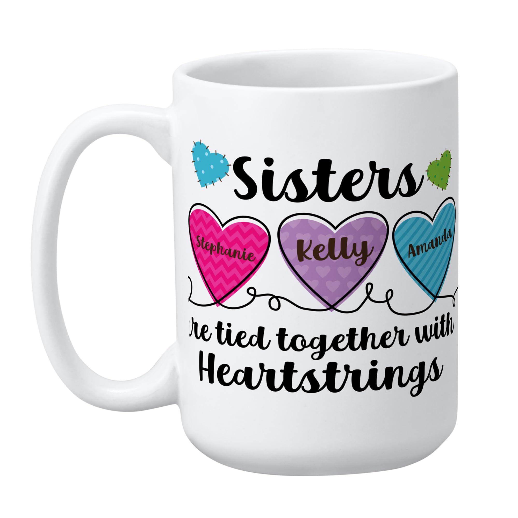 Let's Make Memories Personalized Mug - For Sisters - Custom Coffee Mug - Heartstrings - 2–6 Names - White Handle - 15 oz