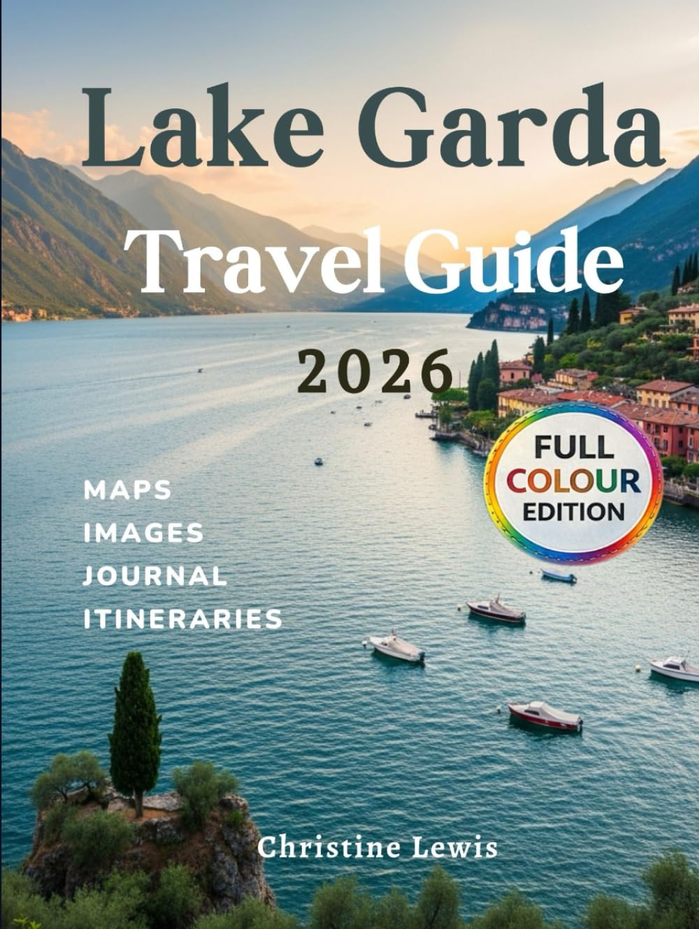 Lake Garda Travel Guide 2026      Hardcover – Large Print, February 15, 2026