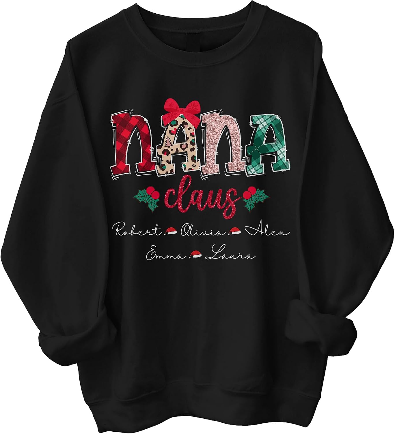 Custom Name Nana Claus Sweatshirt, Custom Sweatshirt, Nana Sweatshirt, Personalized Grandma Sweatshirt