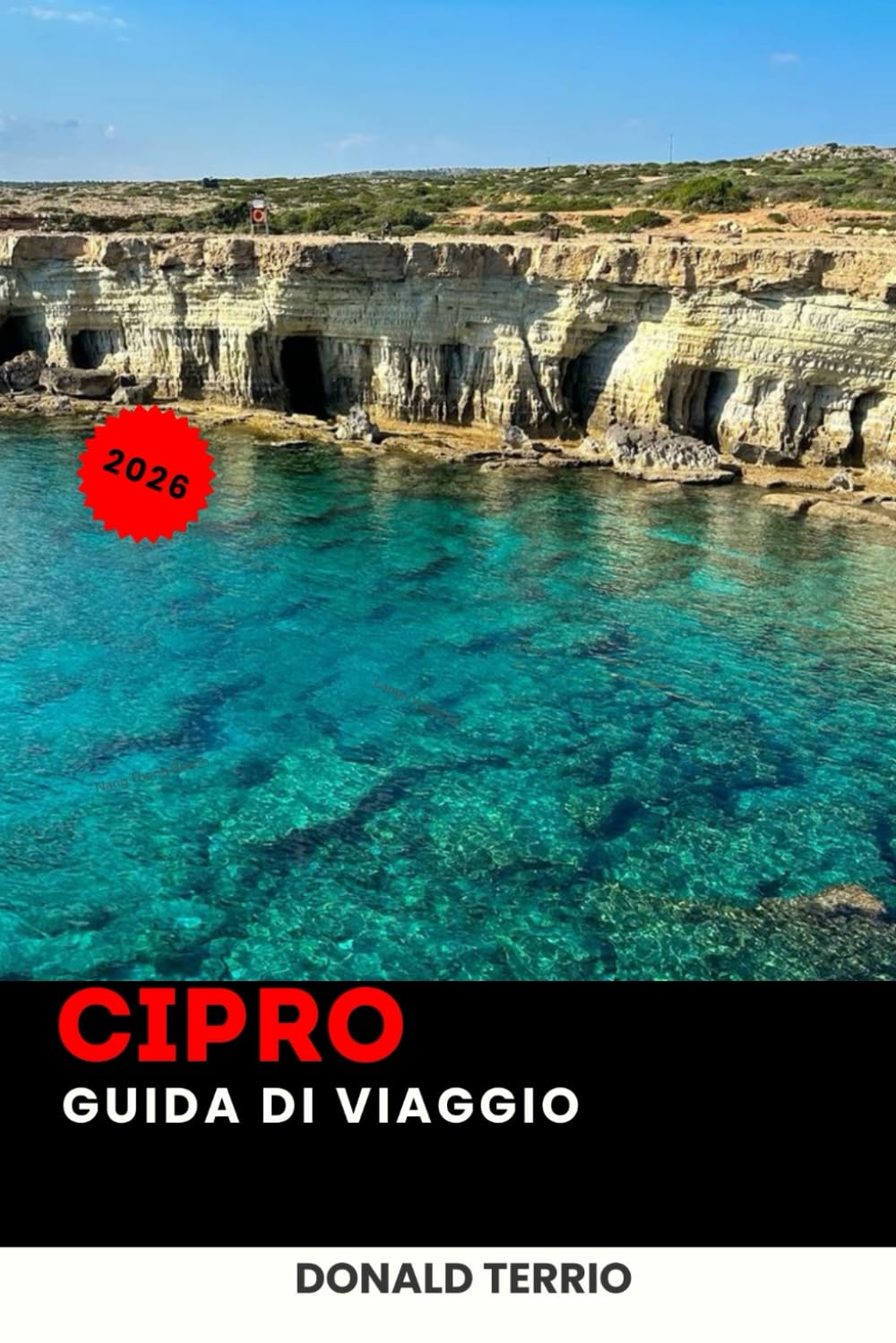 CIPRO GUIDA DI VIAGGIO 2026: Esplora spiagge mediterraneee, villaggi storici, cucina locale, esperienze culturali e consigli di viaggio per chi si avvicina.