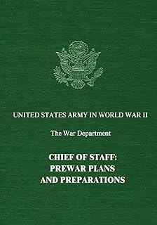 Chief of Staff: Prewar Plans and Preparations (United States Army in World War II: The War Department)