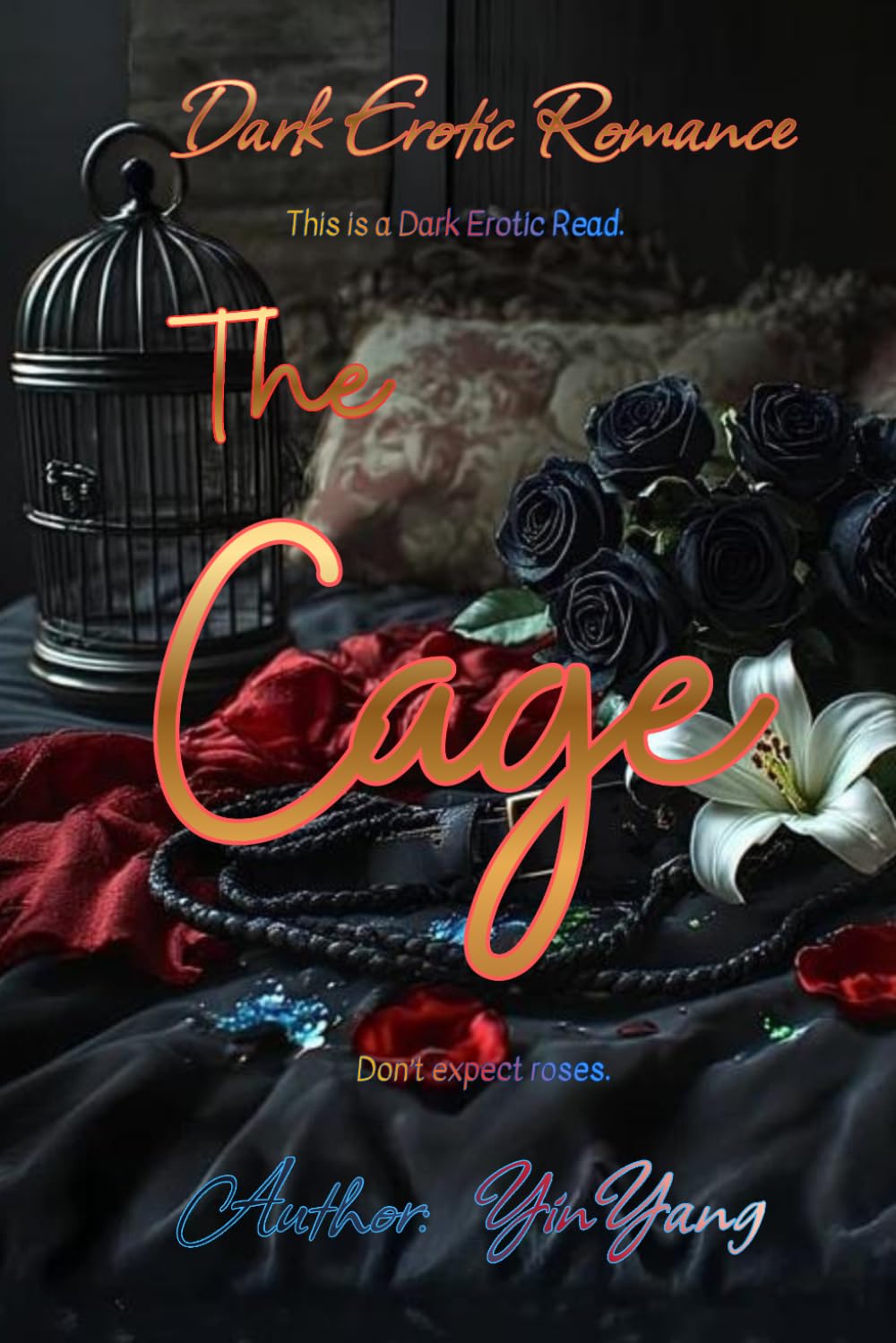 The Cage: Dark Erotic Romance