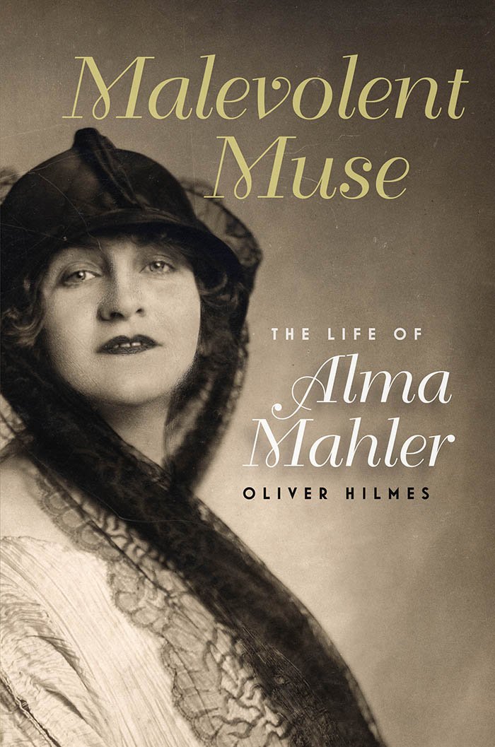 Alma Mahler vérité historique livre Malevolent Muse biographie non censurée