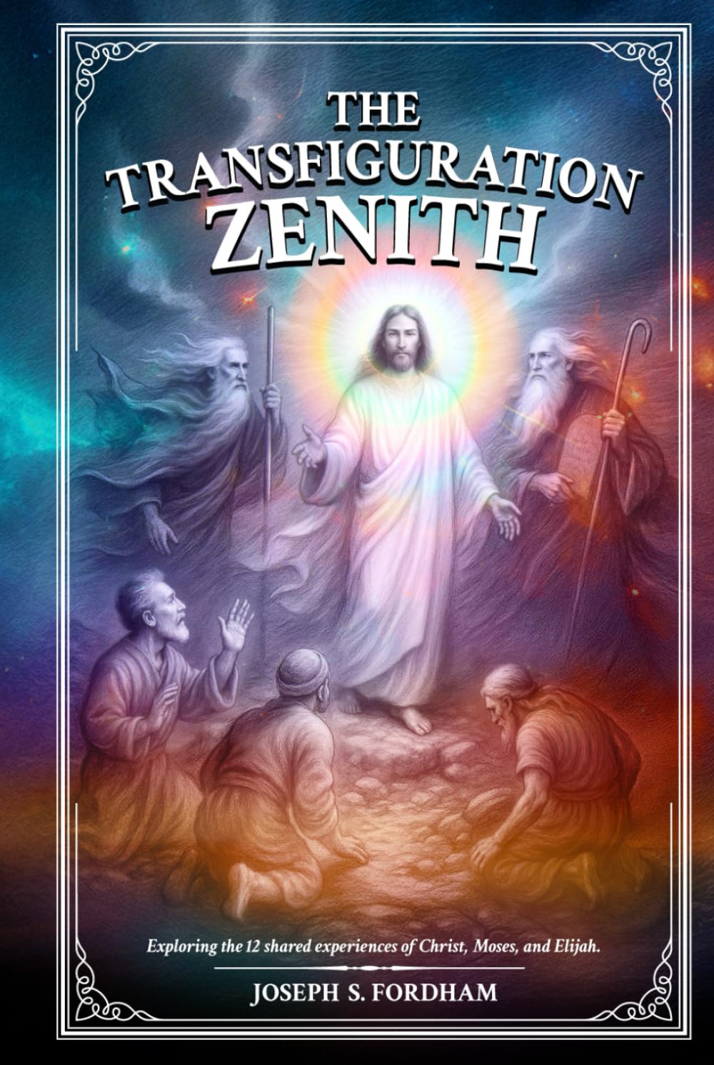 The Transfiguration Zenith: Exploring the 12 shared experiences of Christ, Moses and Elijah