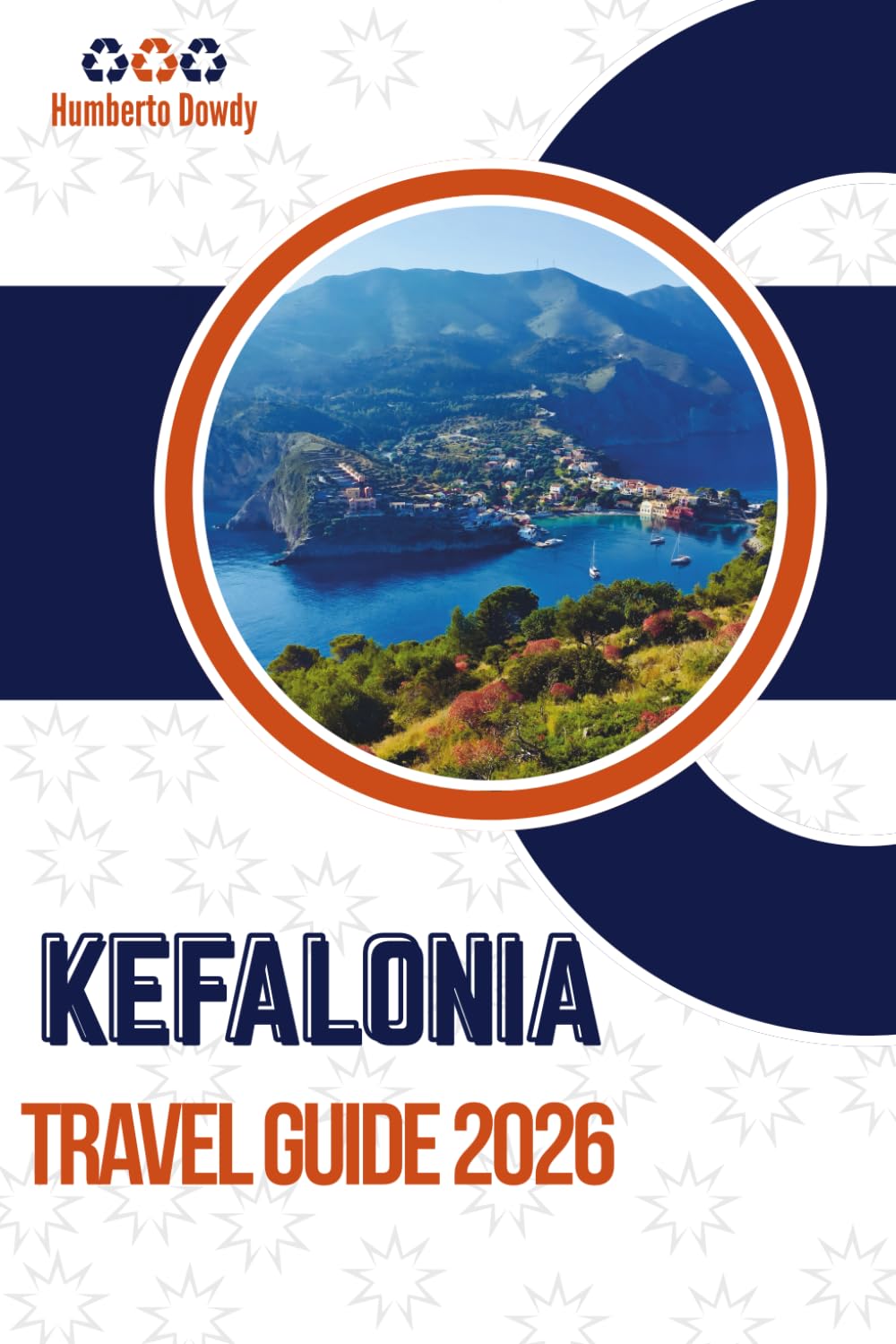KEFALONIA TRAVEL GUIDE 2026: An Easygoing Path to the Island’s Best Experiences