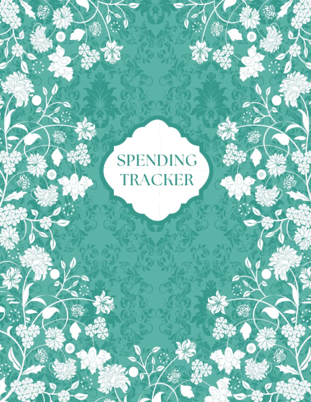 Spending Tracker: A Log Book To Keep Track Of Your Daily Expense For A Month - Simple Money Management Diary