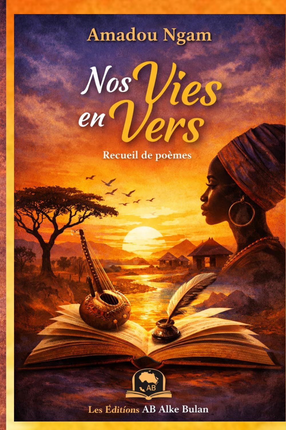 Nos Vies en Vers: Recueil de poèmes
