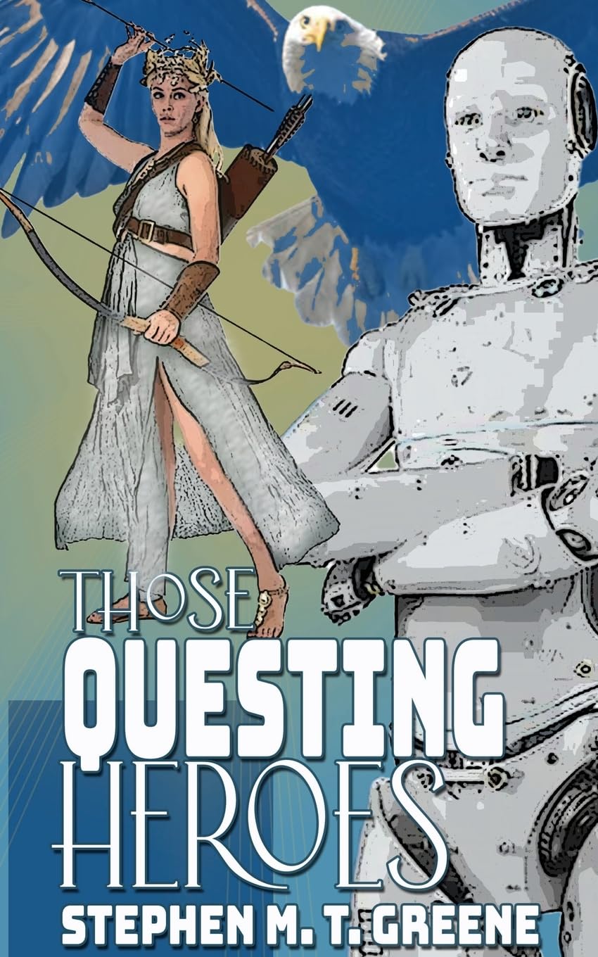Those Questing Heroes: 2 (The Saga of the Enforcers)