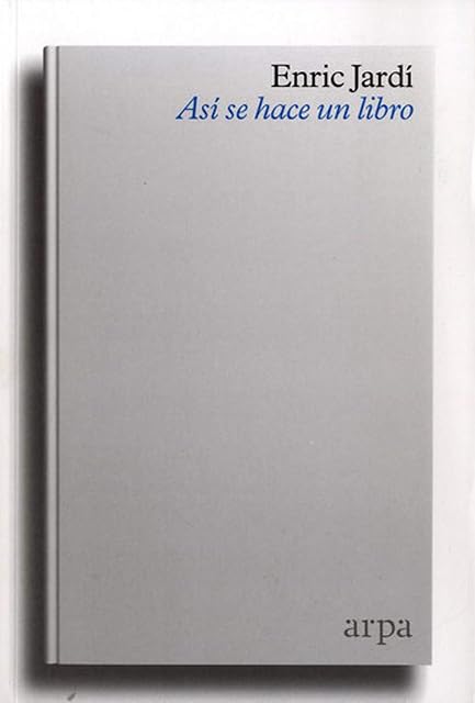 Portada de Así se hace un libro