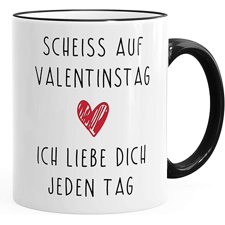 Triosk Tasse Mit Spruch Lustig Scheiss Auf Valentinstag Ich Liebe Dich Jeden Tag Liebestassen Valentin Geschenk Fur Sie Ihn Verliebte Paare Rot Amazon De Kuche Haushalt