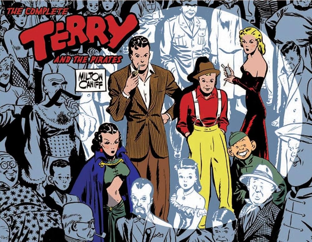絵本・児童書 The Complete Terry and the Pirates Vol.4 Terry and the Pirates: The Master Collection, vol. 4