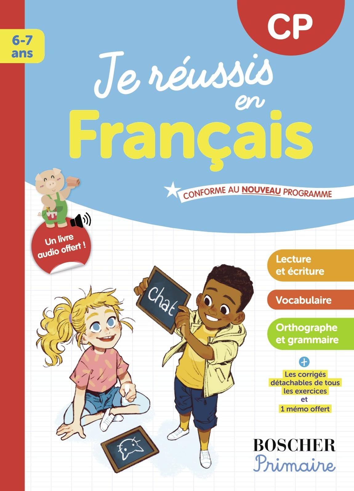 Je réussis en français CP: Nouvelle édition 2025