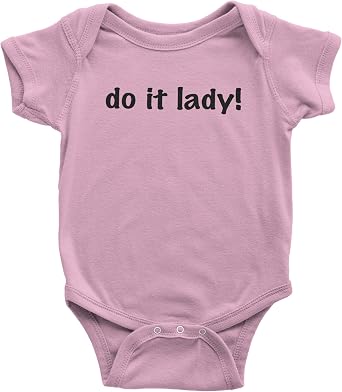 Do It Lady Viral Meme Infant One-Piece Bodysuit, Soft Cotton