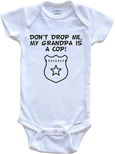 Really Awesome Shirts Don't Drop Me My Grandpa Is A Cop Funny Police - Body de una pieza para bebé
