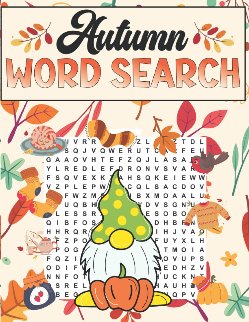 Autumn Word Search Large Print: Fall , Thanksgiving and Halloween Themed Puzzle Book for Adults and Teens
