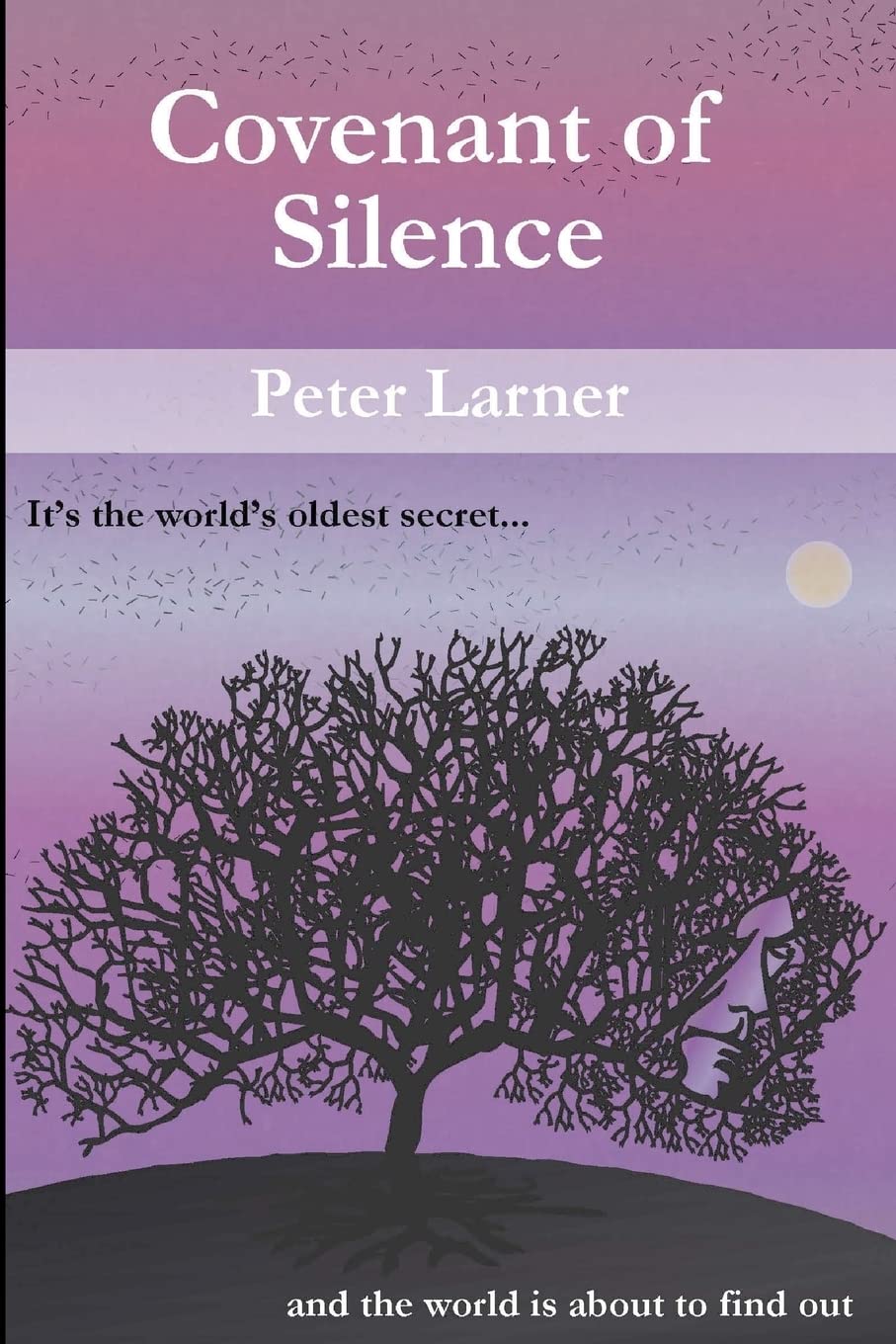 Covenant of Silence: 1 (Covenant Conspiracy Series)