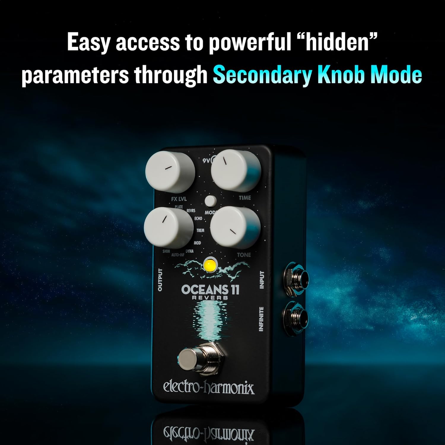 Electro-Harmonix Oceans 11 Reverb Pedal highlighting Secondary Knob Mode