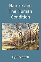 Nature and the Human Condition: A Study of Cultural Evolution