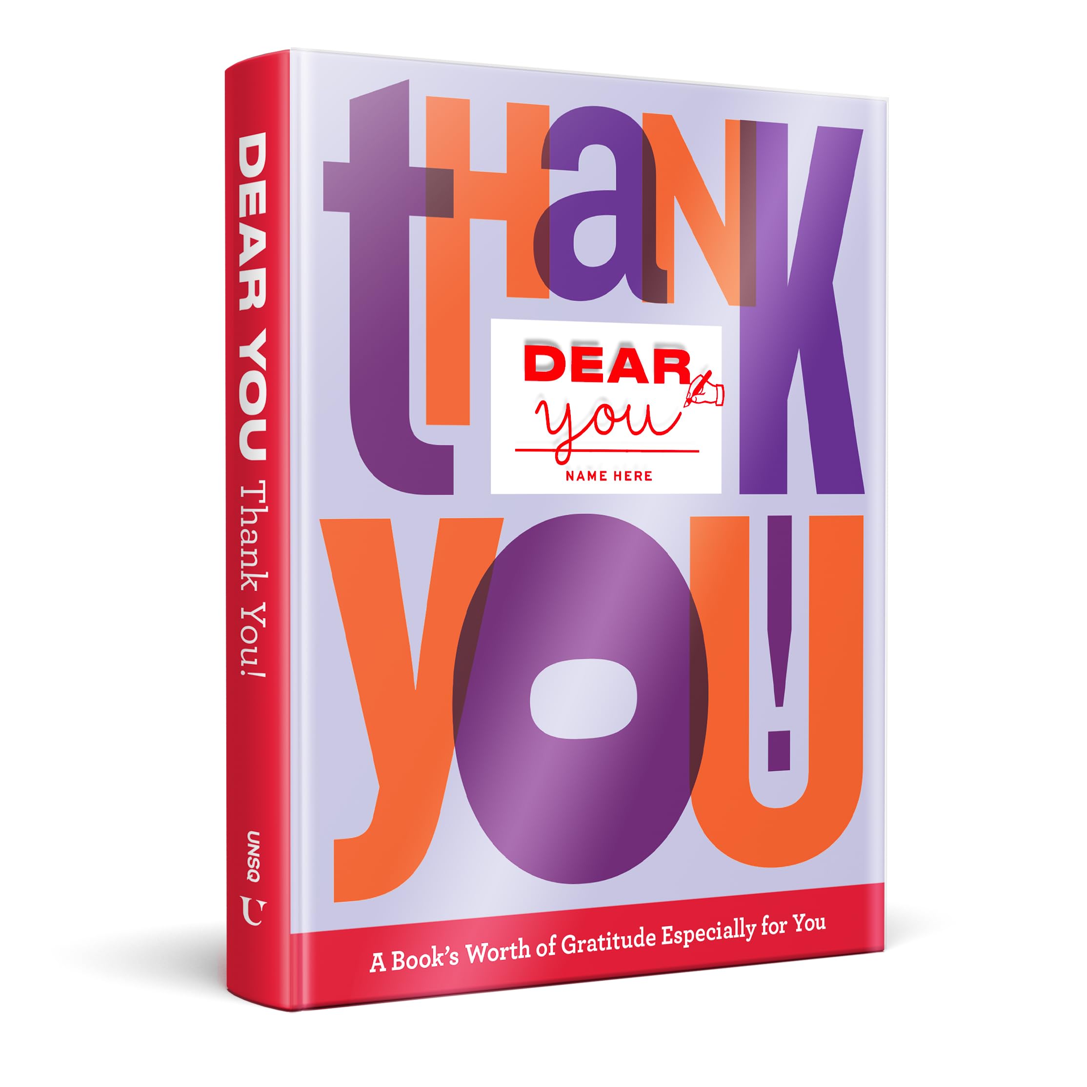 Dear You: Thank You!: A Book’s Worth of Gratitude Especially for You (Dear You: Fill-in-the-Cover Gift Books)