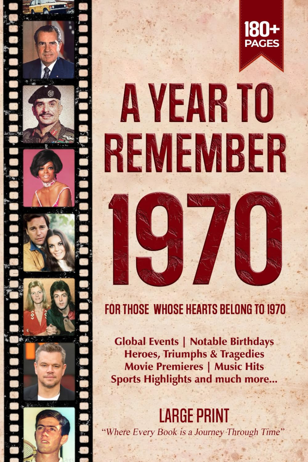 A Year To Remember 1970 History Book: A Nostalgic Tribute for the Radio Babies with Heartfelt Memories of 1970 – An Ideal Gift for Birthdays, Anniversaries, and Special Occasions