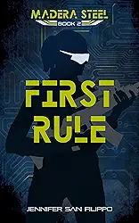 First Rule (Madera Steel Book 2) (English Edition)